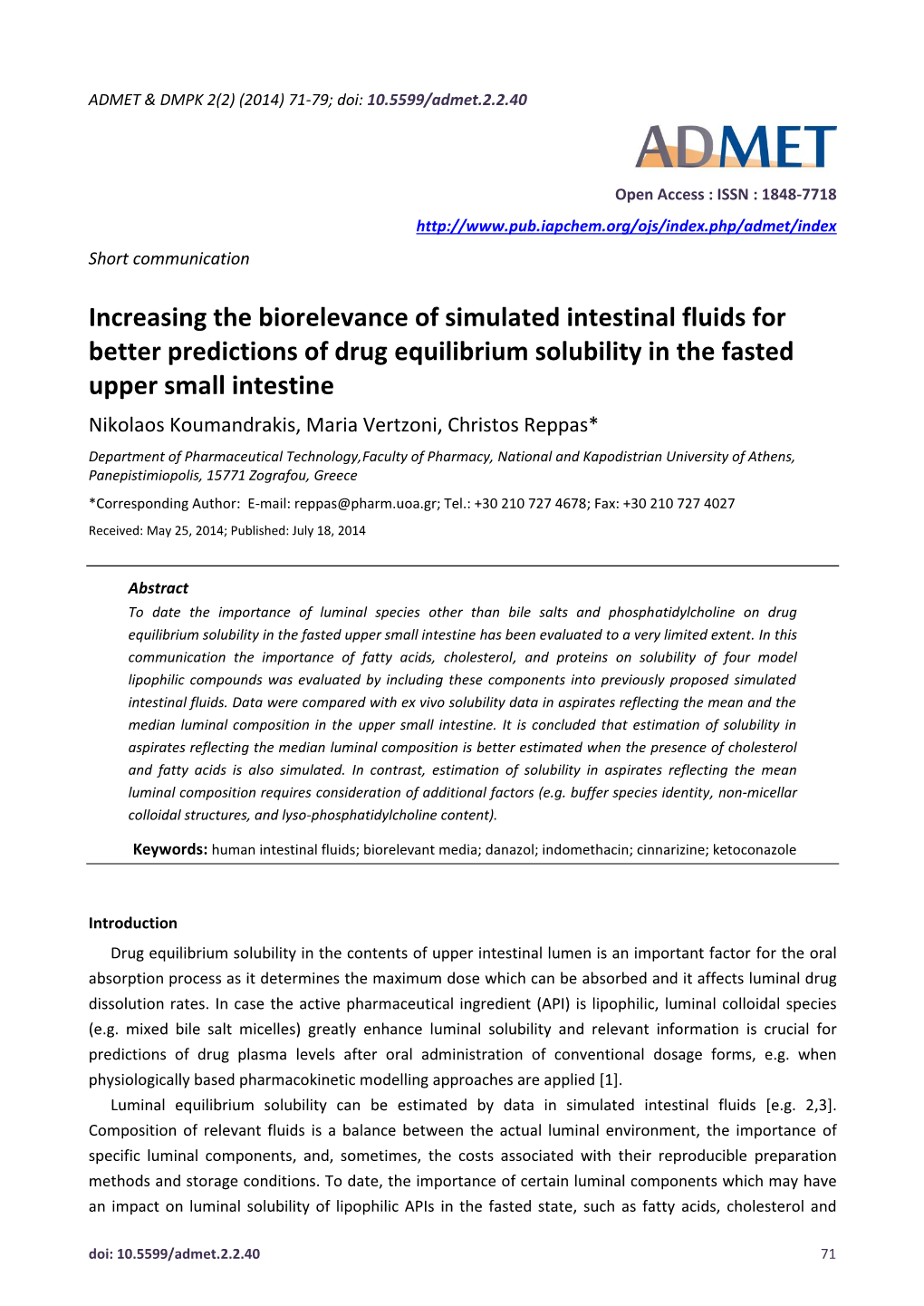 Increasing the Biorelevance of Simulated Intestinal Fluids for Better