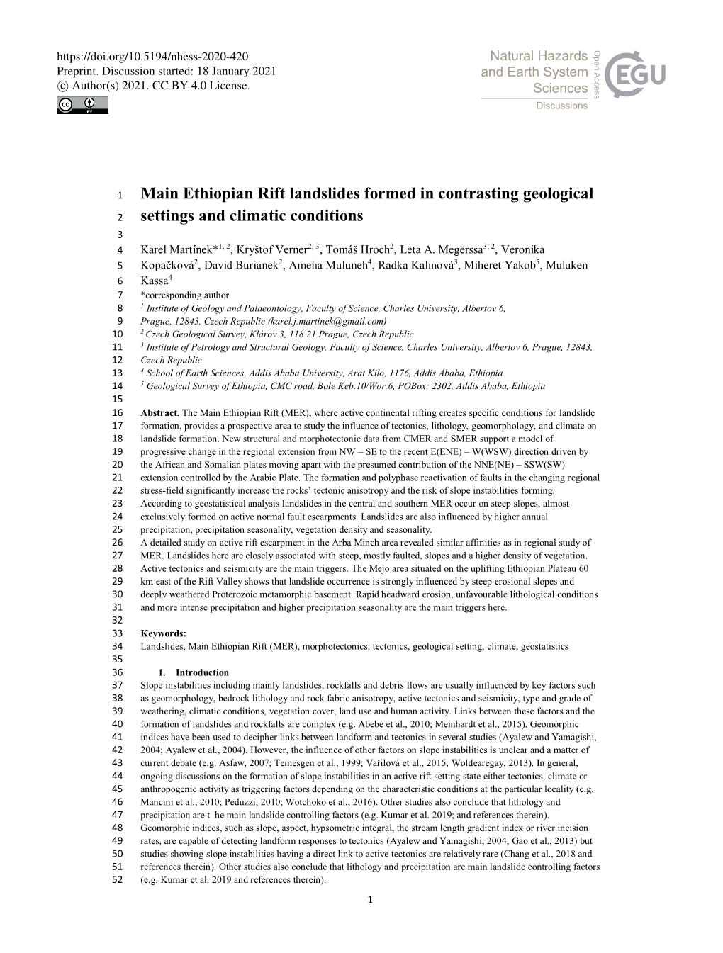 Ethiopian Rift Landslides Formed in Contrasting Geological 2 Settings and Climatic Conditions 3 4 Karel Martínek*1, 2, Kryštof Verner2, 3, Tomáš Hroch2, Leta A