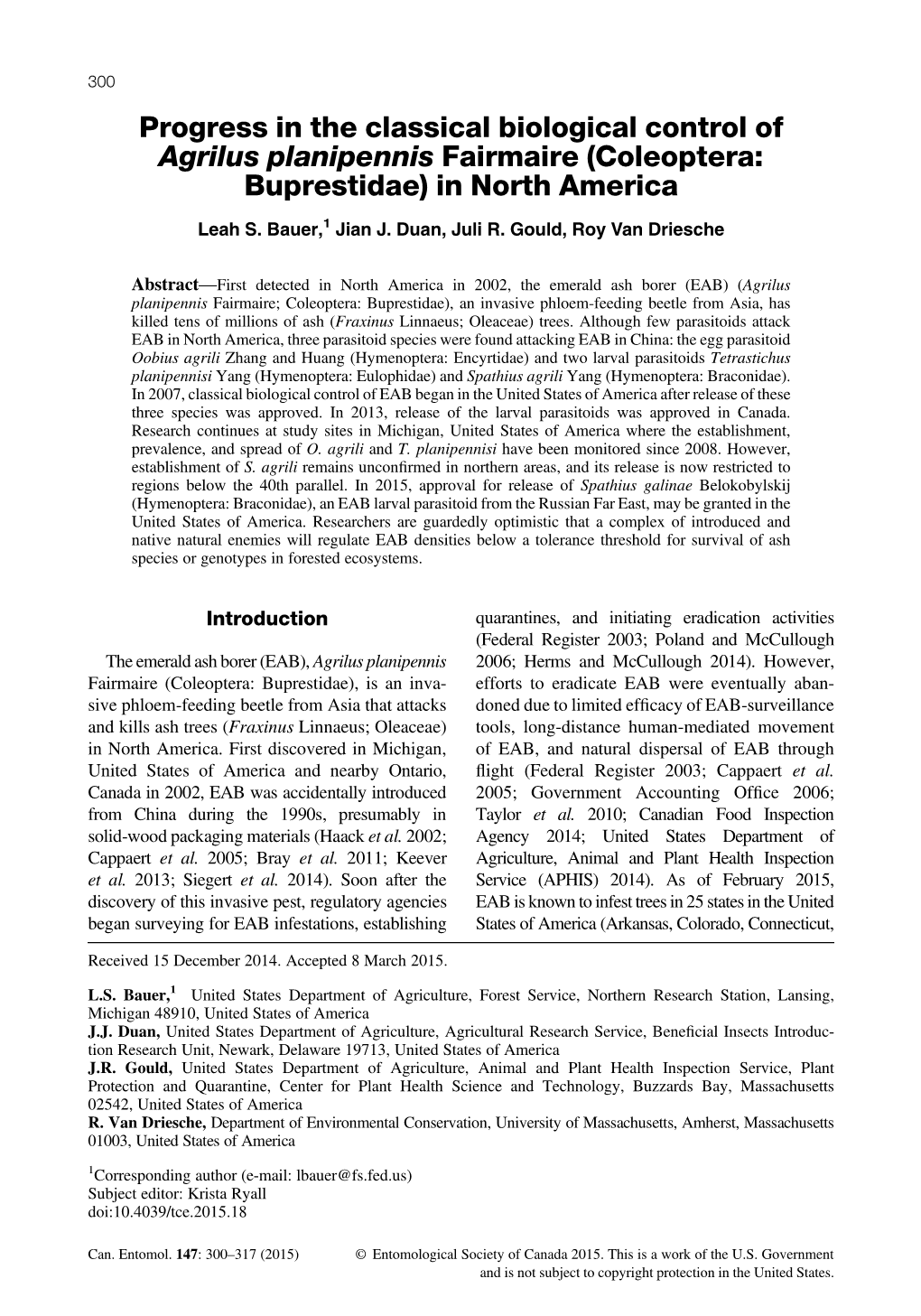 Progress in the Classical Biological Control of Agrilus Planipennis Fairmaire (Coleoptera: Buprestidae) in North America Leah S