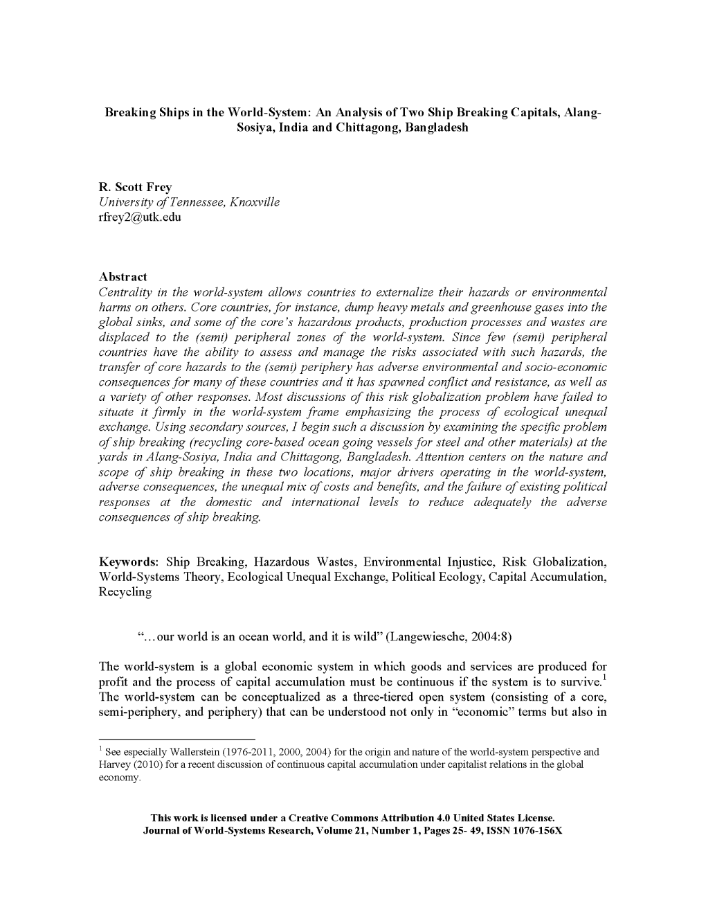 An Analysis of Two Ship Breaking Capitals, Alang­ Sosiya, India and Chittagong, Bangladesh