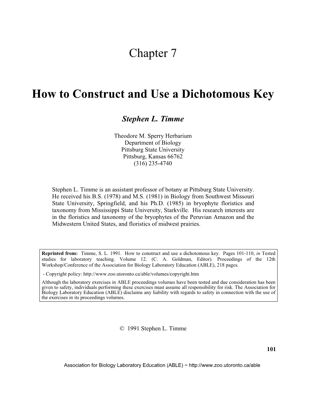 How to Construct a Dichotomous