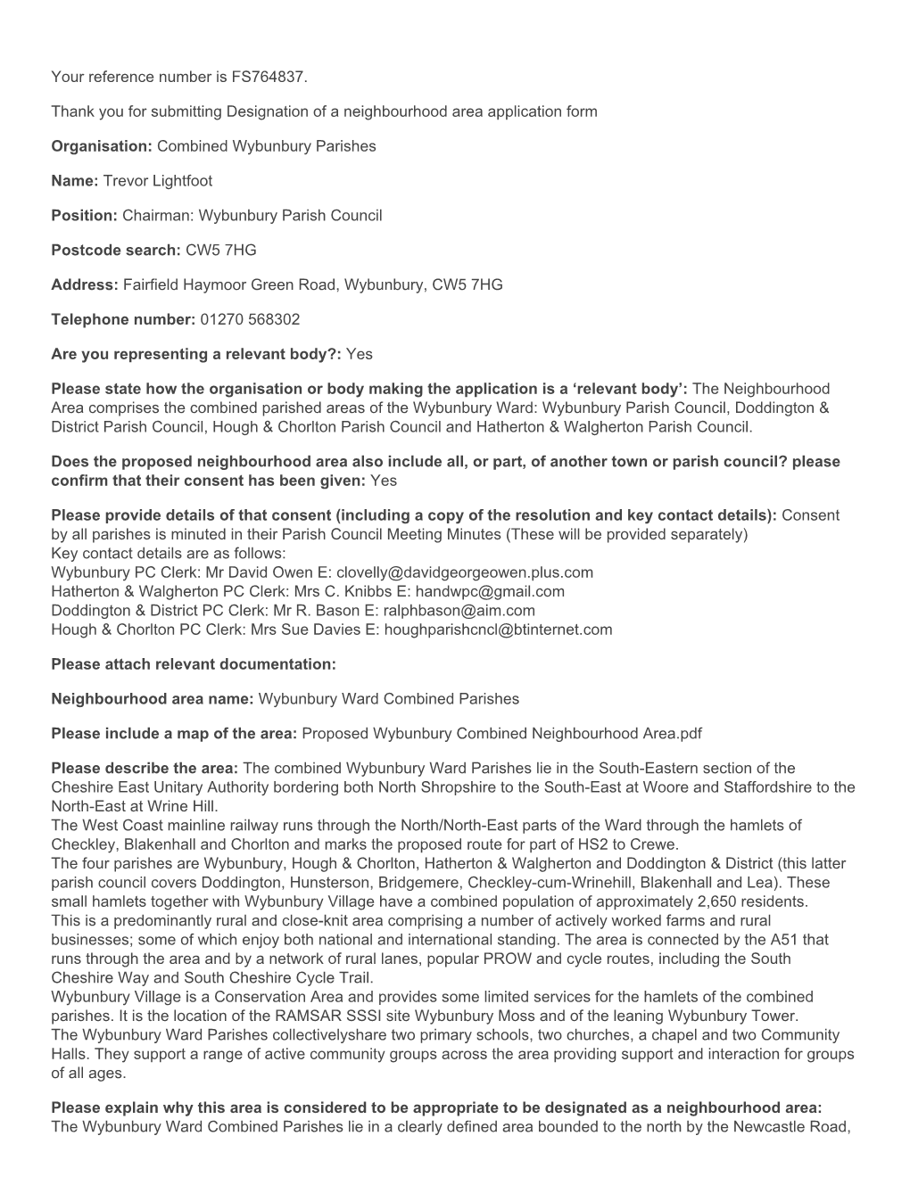 Your Reference Number Is FS764837. Thank You for Submitting Designation of a Neighbourhood Area Application Form Organisation: C