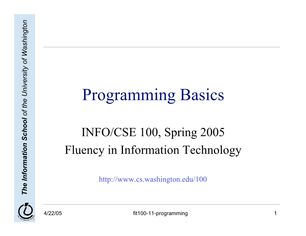 Programming Basics of the University Washington