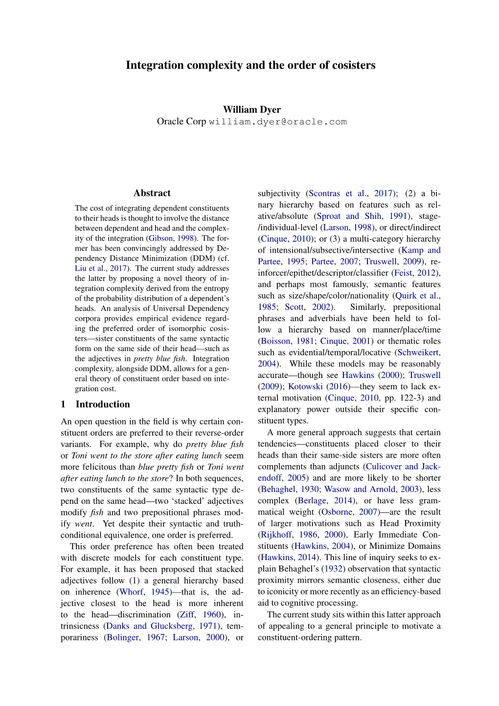 Integration Complexity and the Order of Cosisters