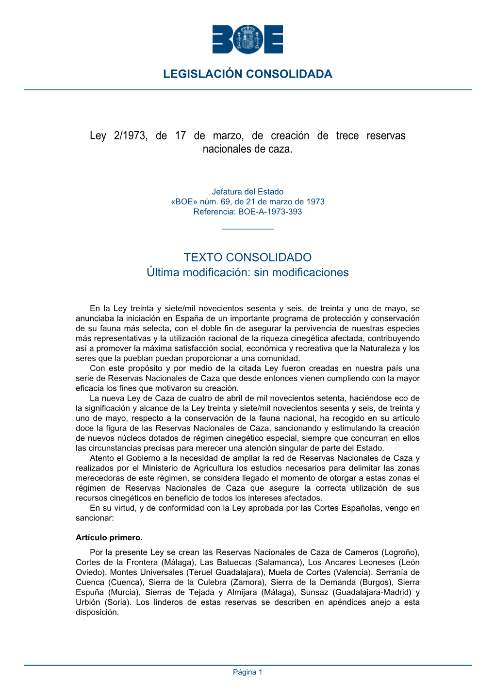 Ley 2/1973, De 17 De Marzo, De Creación De Trece Reservas Nacionales De Caza