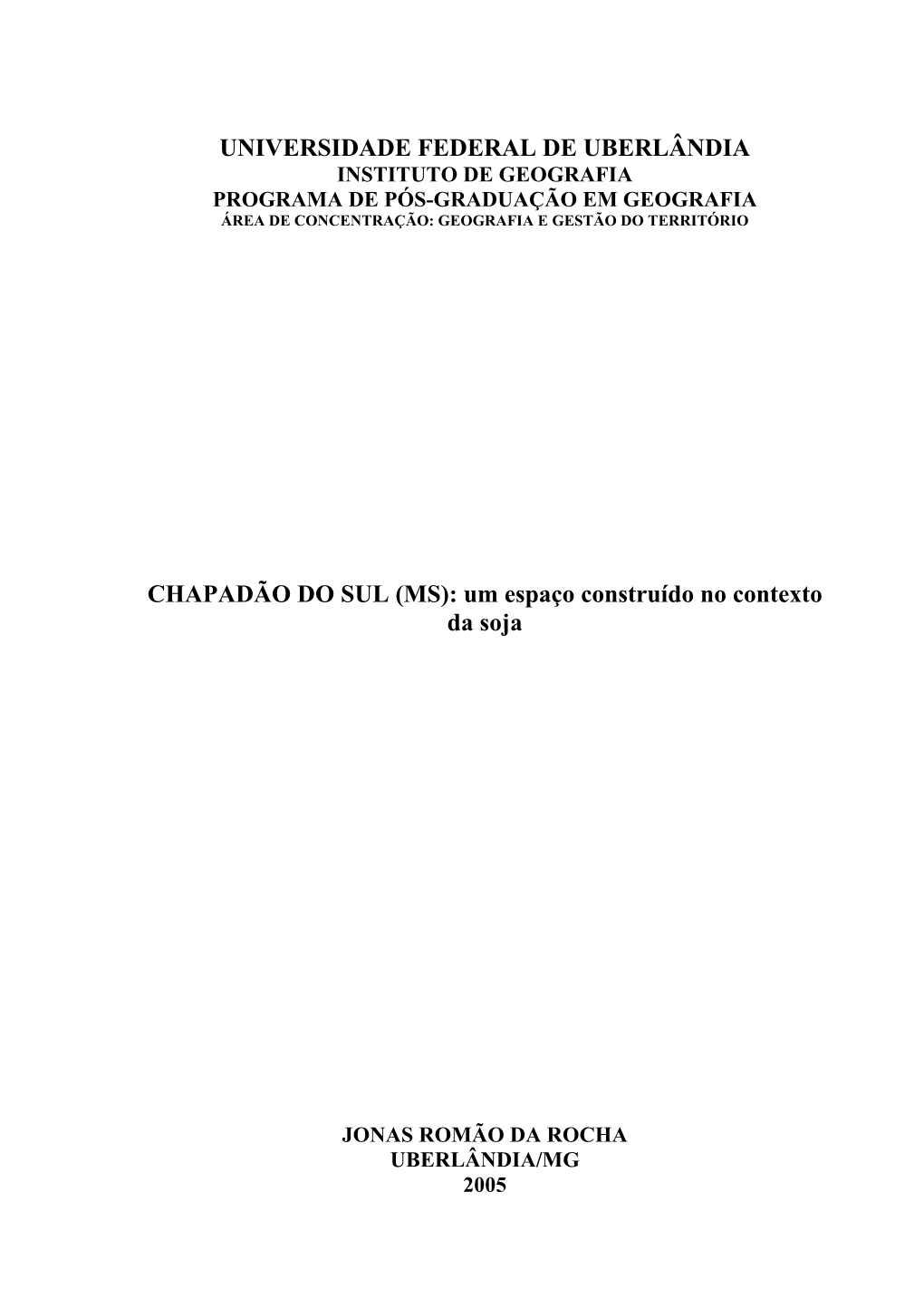 (MS): Um Espaço Construído No Contexto Da Soja