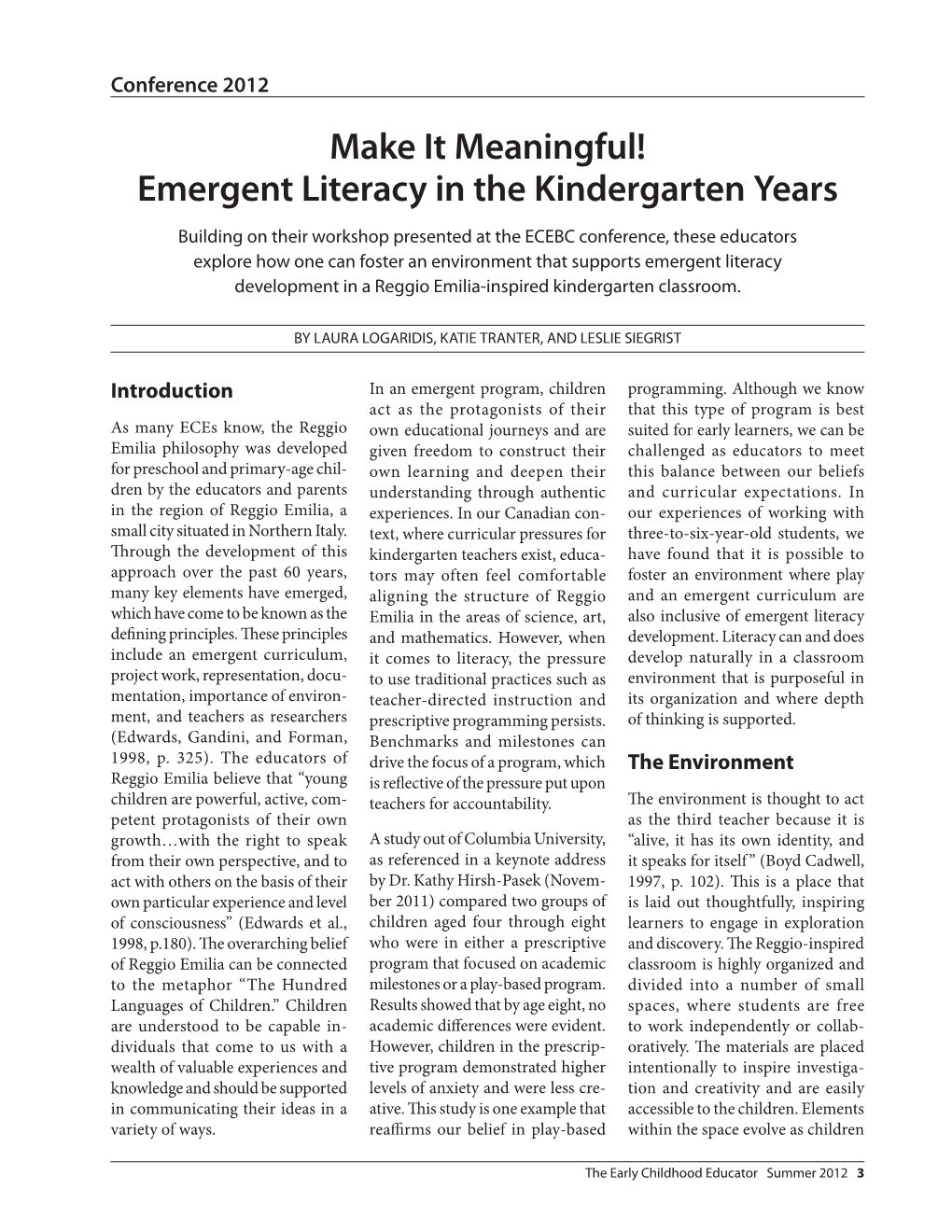 Make It Meaningful! Emergent Literacy in the Kindergarten Years