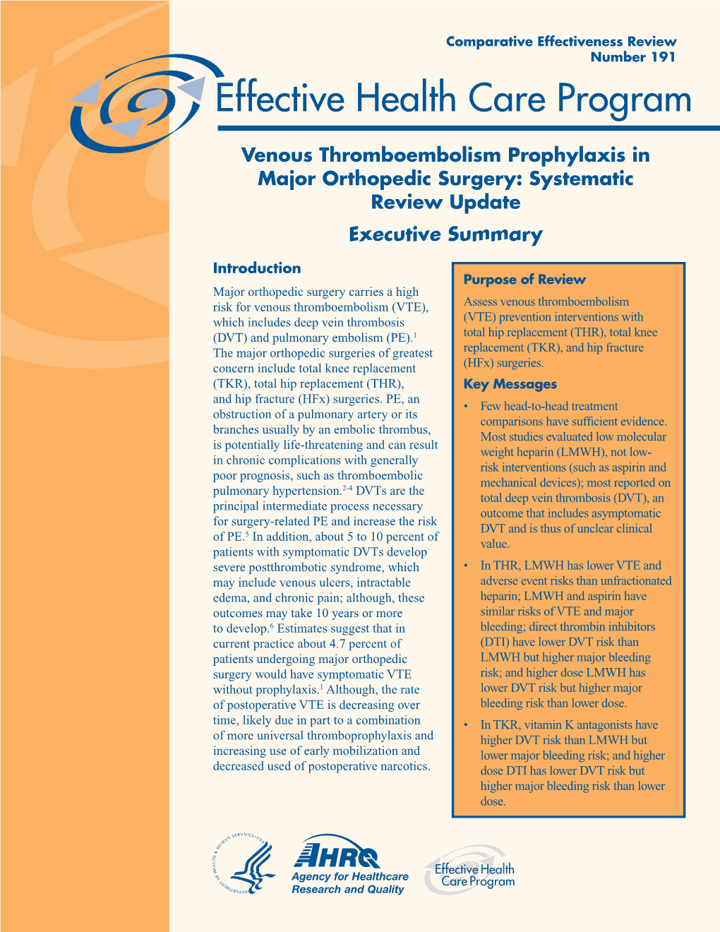 Venous Thromboembolism Prophylaxis in Major Orthopedic Surgery: Systematic Review Update Executive Summary