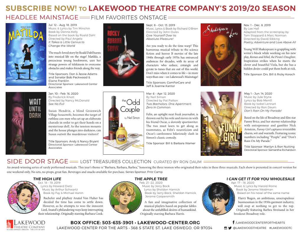 Side Door Stage Headlee Mainstage SUBSCRIBE NOW! to LAKEWOOD THEATRE COMPANY's 2019/20 SEASON