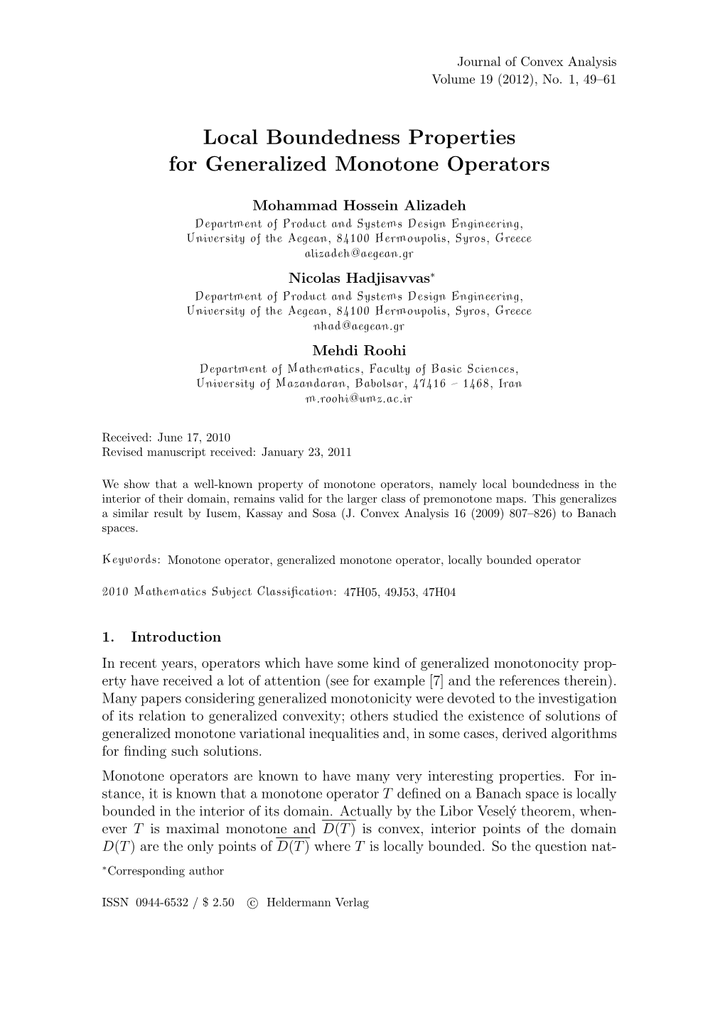 Local Boundedness Properties for Generalized Monotone Operators