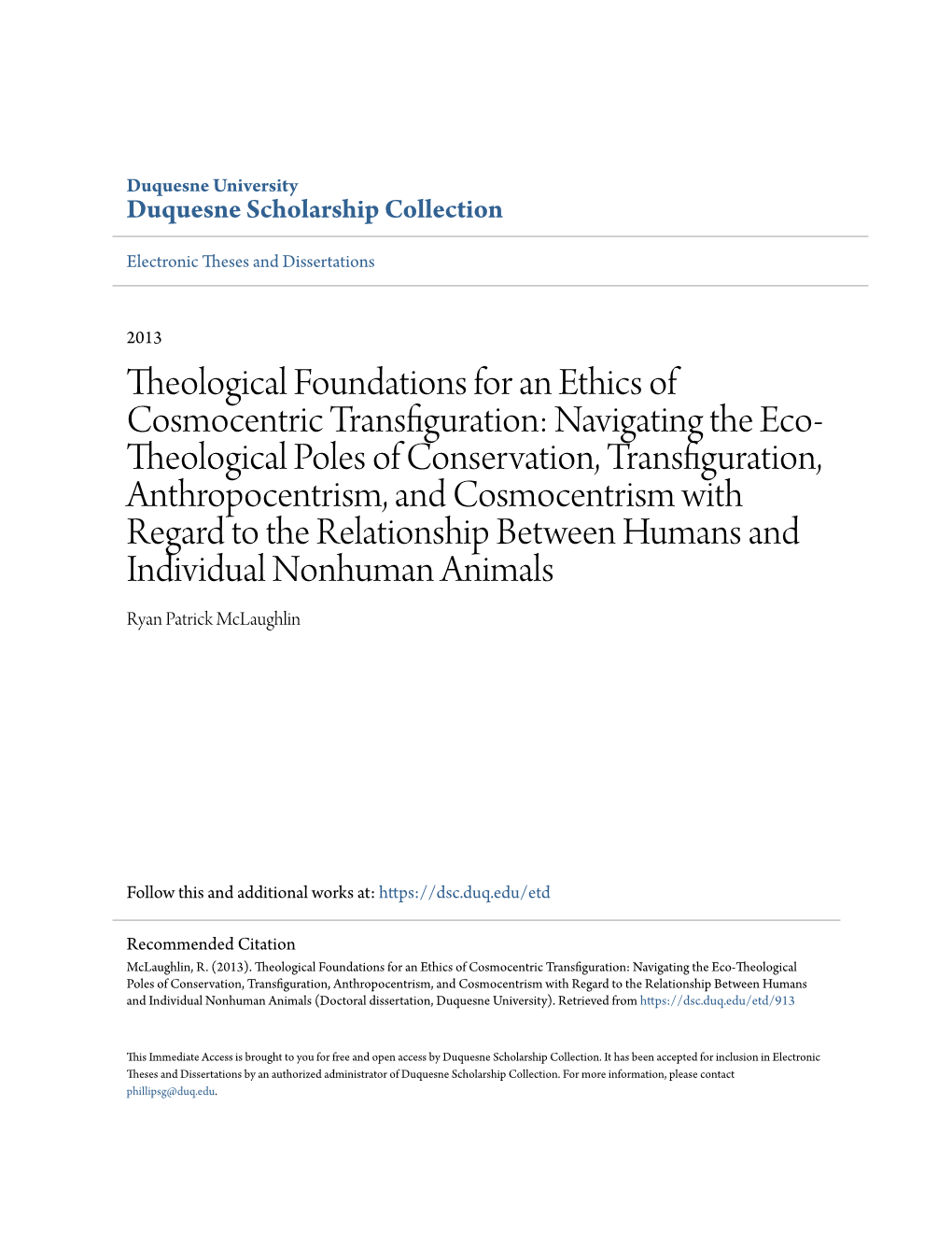 Theological Foundations for an Ethics of Cosmocentric Transfiguration