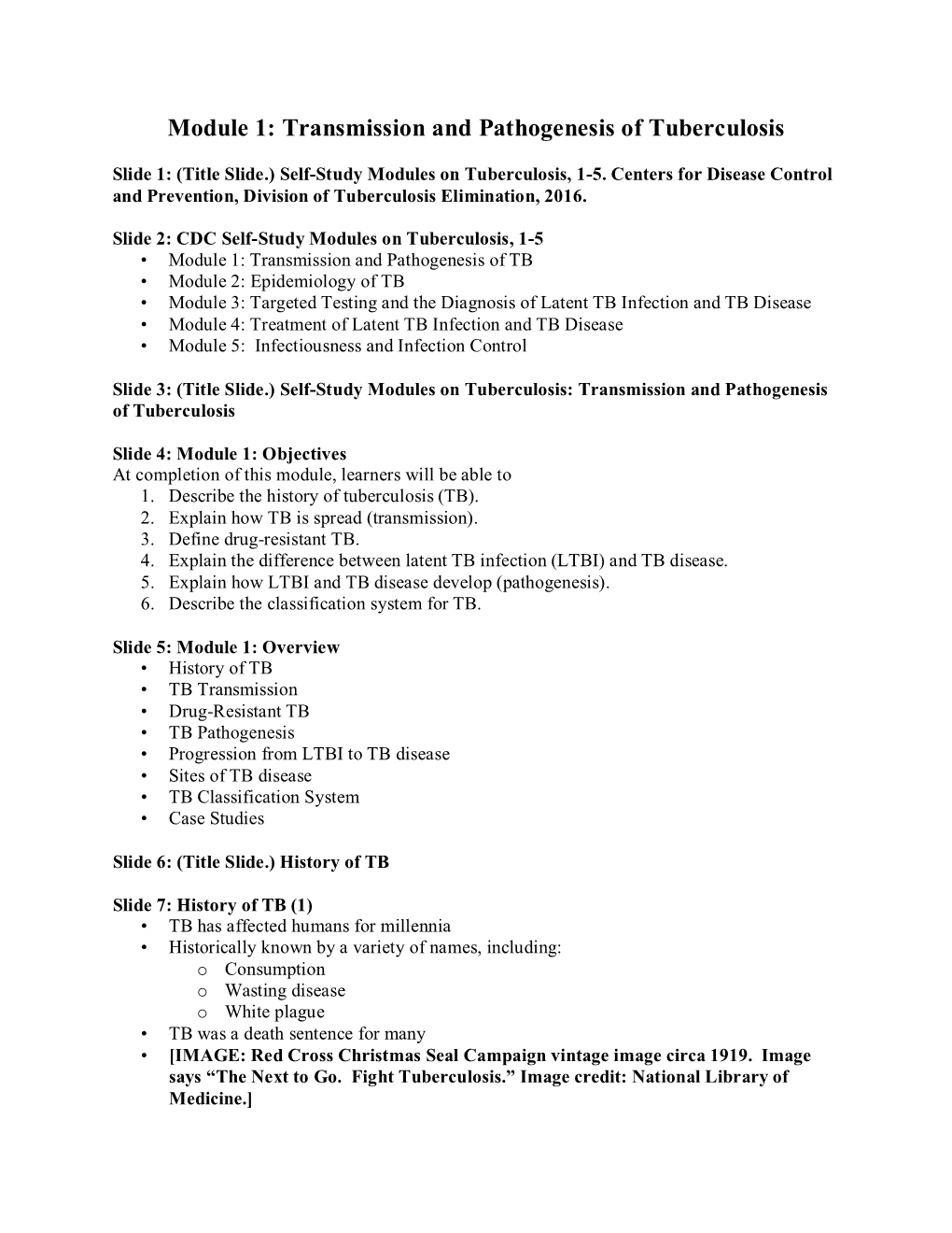 Module 1: Transmission and Pathogenesis of Tuberculosis