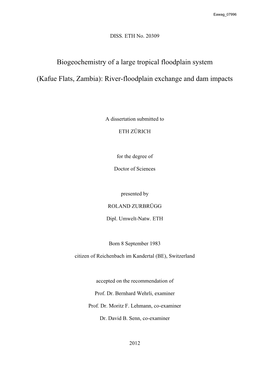 Biogeochemistry of a Large Tropical Floodplain System (Kafue Flats, Zambia): River-Floodplain Exchange and Dam Impacts