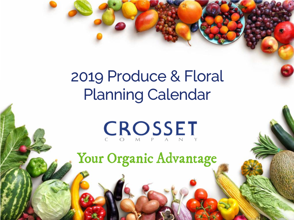 2019 Produce & Floral Planning Calendar