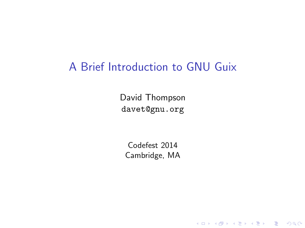 A Brief Introduction to GNU Guix