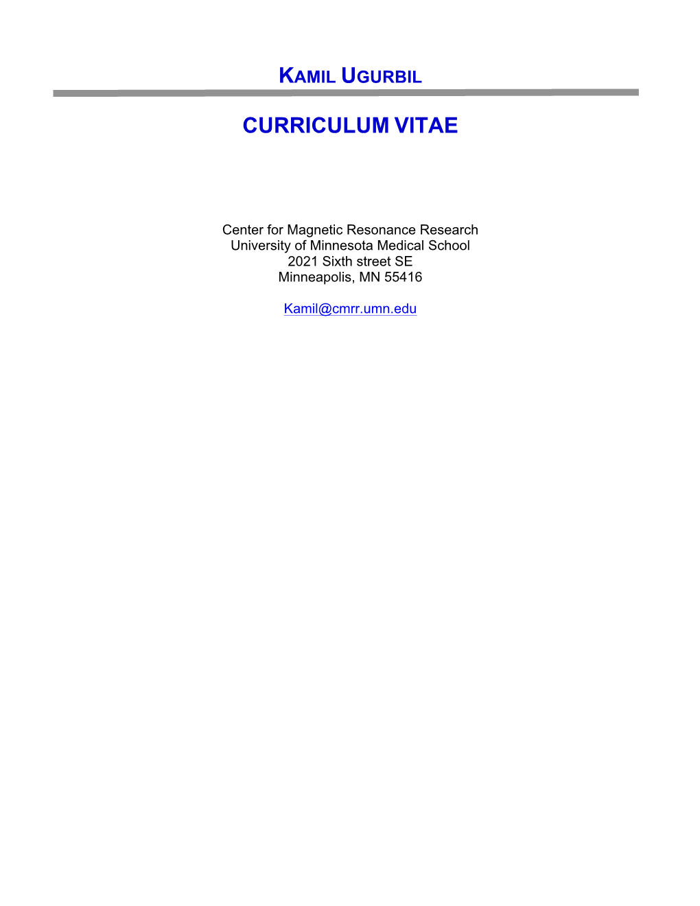 Kamil Ugurbil Curriculum Vitae