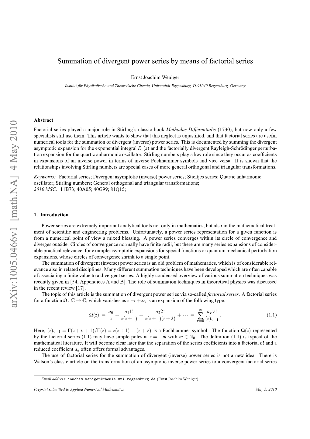 Summation of Divergent Power Series by Means of Factorial Series