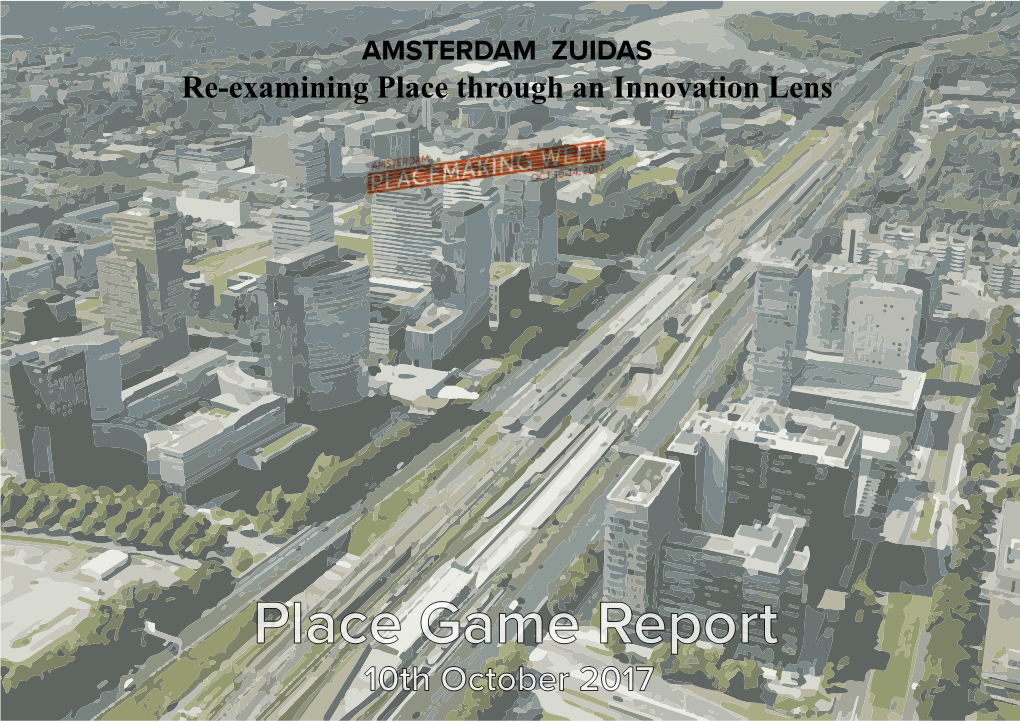 ZUIDAS Re-Examining Place Through an Innovation Lens