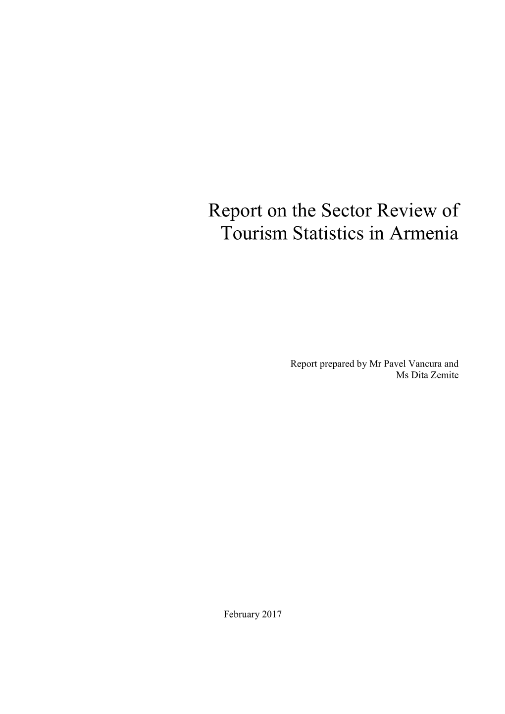 Report on the Sector Review of Tourism Statistics in Armenia