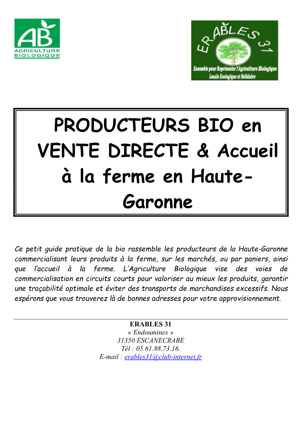 PRODUCTEURS BIO En VENTE DIRECTE & Accueil À La Ferme En