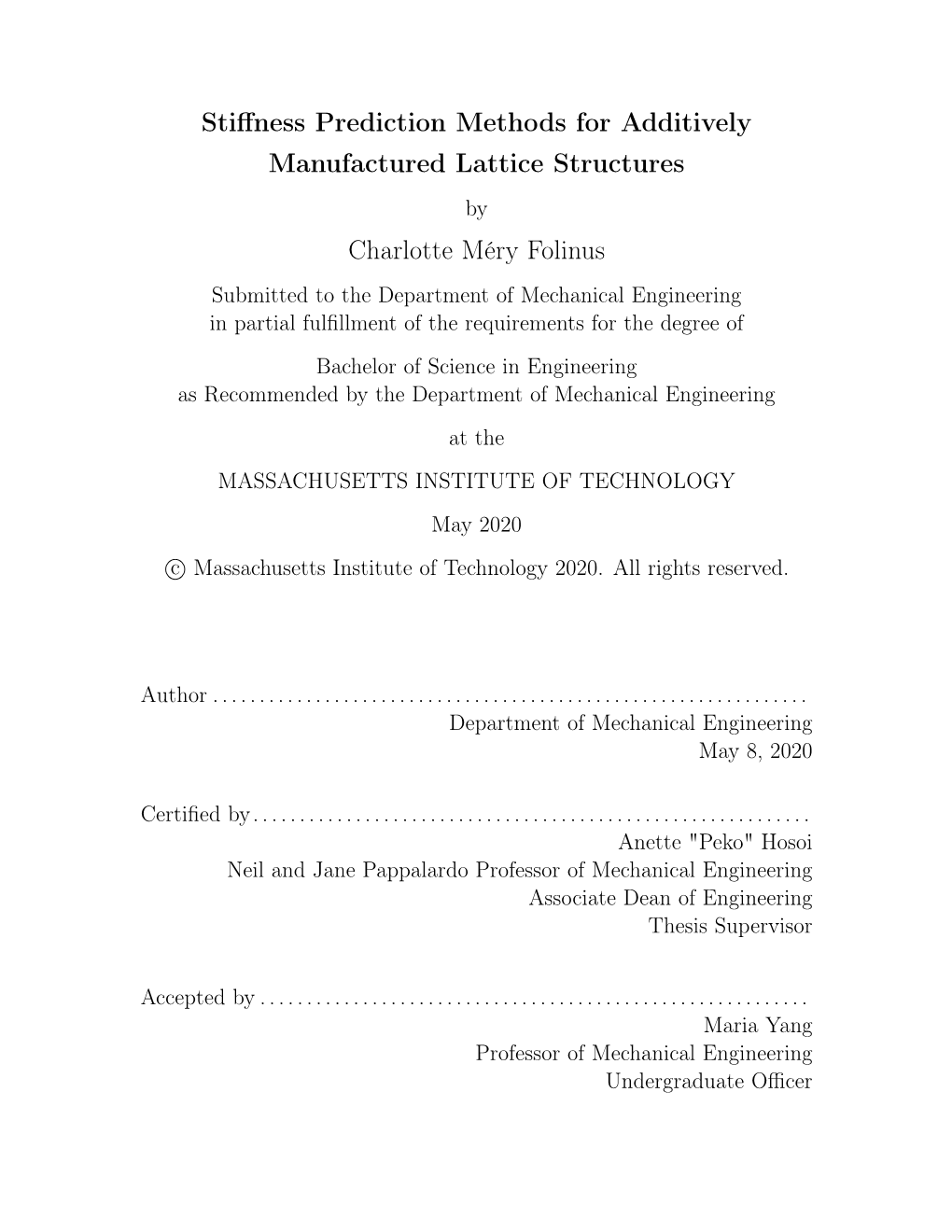 Stiffness Prediction Methods for Additively Manufactured Lattice