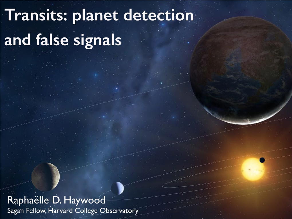 Transits: Planet Detection and False Signals