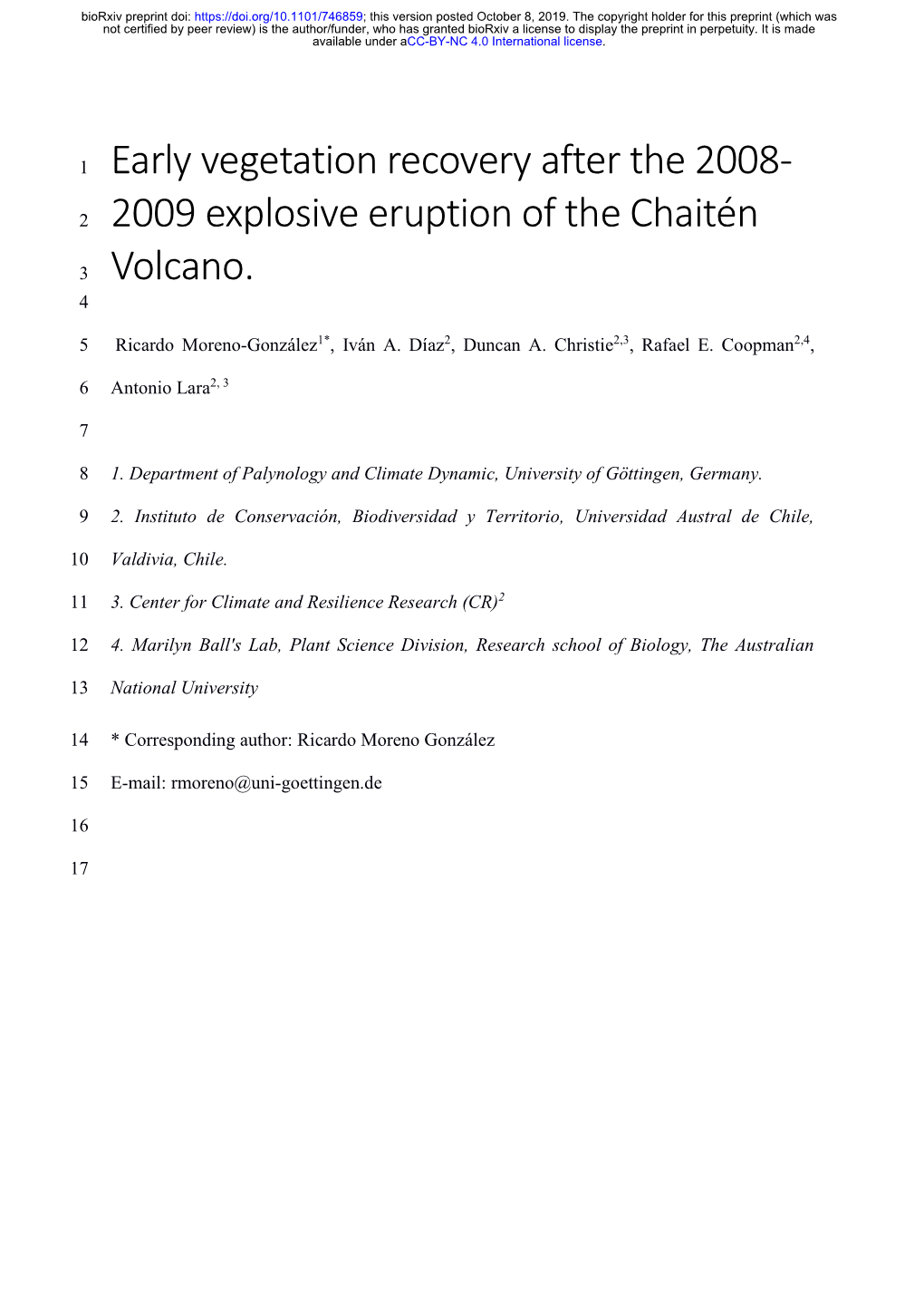 Early Vegetation Recovery After the 2008-2009 Explosive Eruption Of