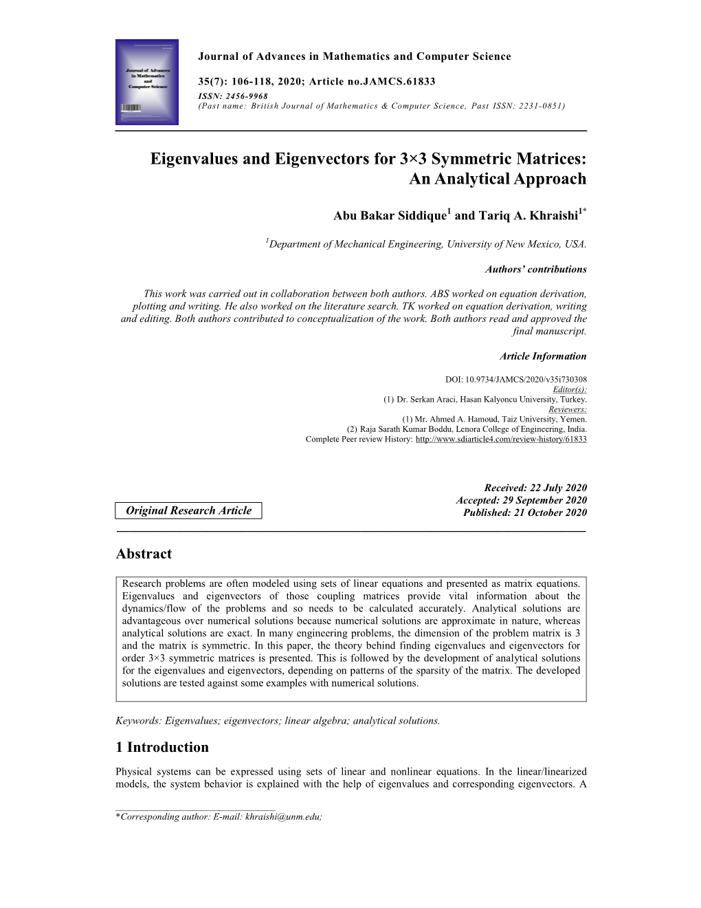 Eigenvalues and Eigenvectors for 3×3 Symmetric Matrices: an Analytical Approach