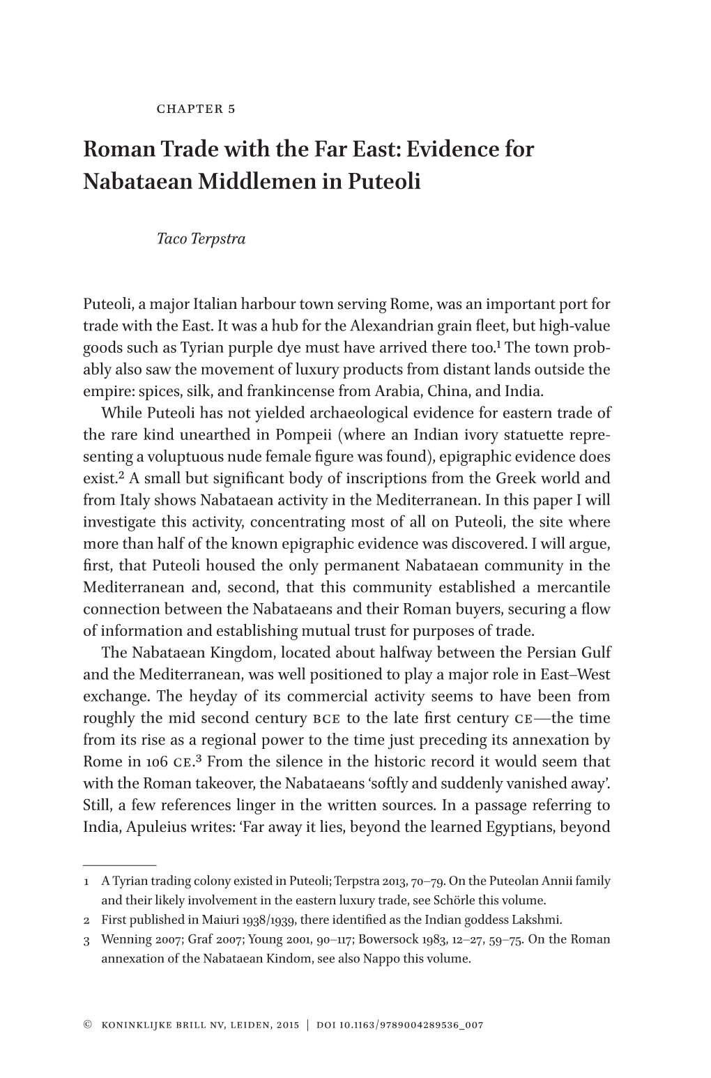 Roman Trade with the Far East: Evidence for Nabataean Middlemen in Puteoli