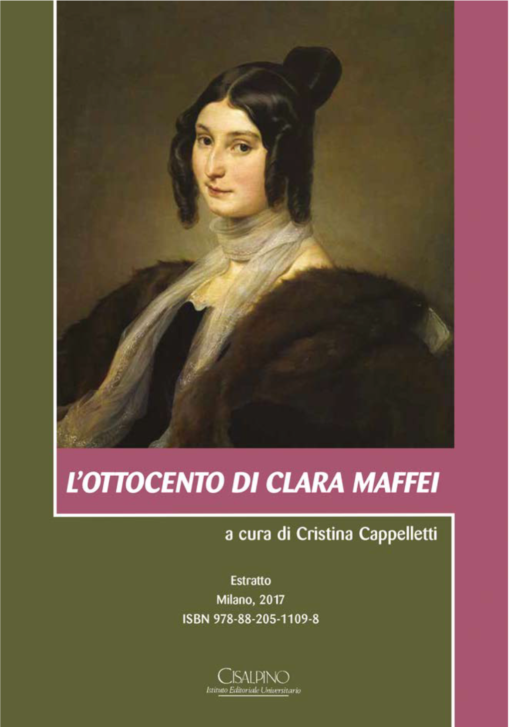 TONGIORGI «Senza Miserie Di Partiti»: Appunti Sul Mito Risorgimentale Del Salotto Maffei » 17