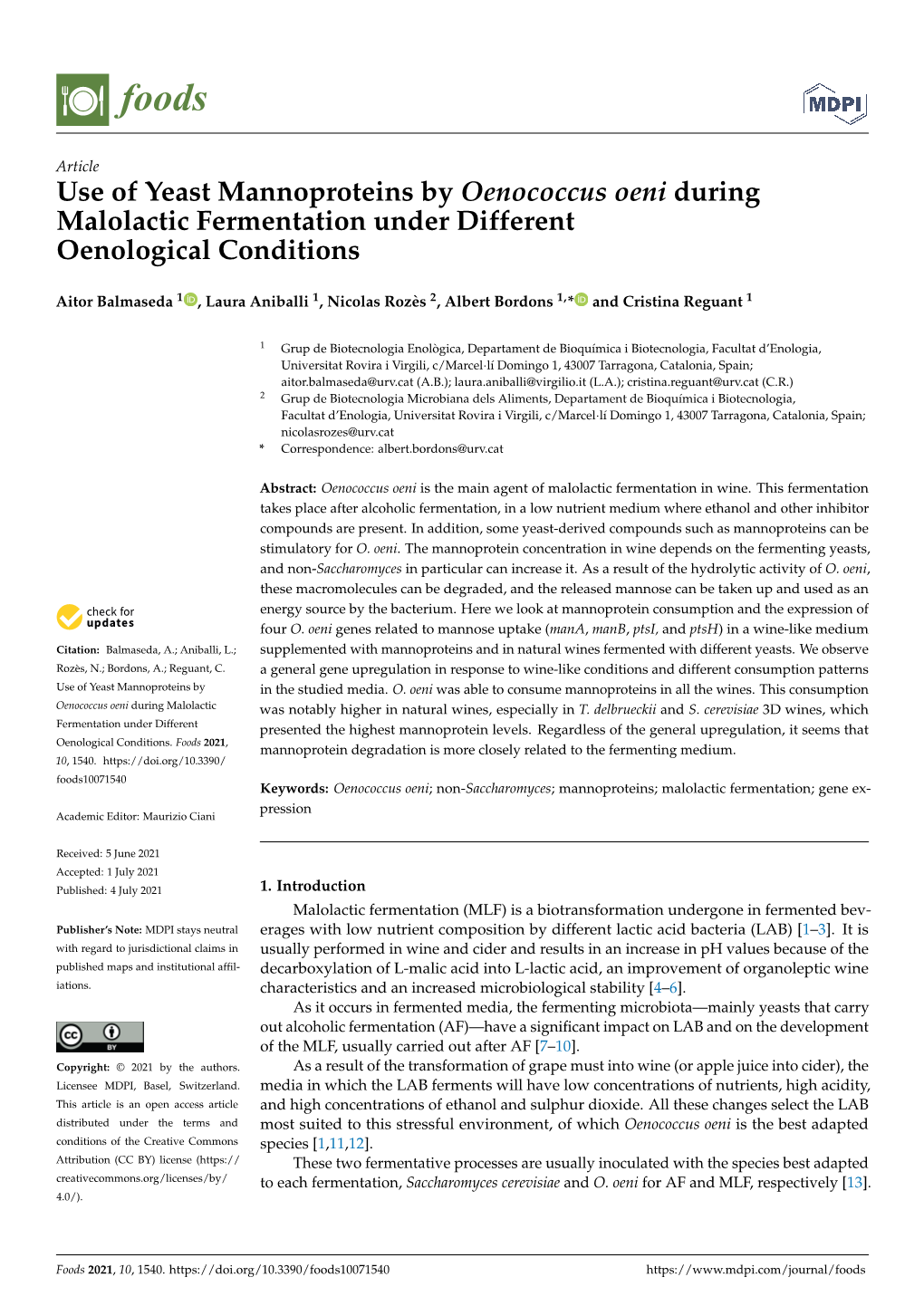 Use of Yeast Mannoproteins by Oenococcus Oeni During Malolactic Fermentation Under Different Oenological Conditions