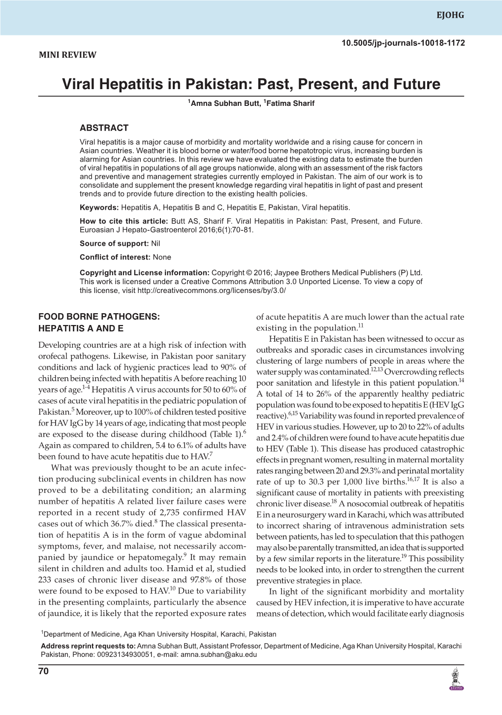 Viral Hepatitis in Pakistan: Past, Present, and Future 1Amna Subhan Butt, 1Fatima Sharif