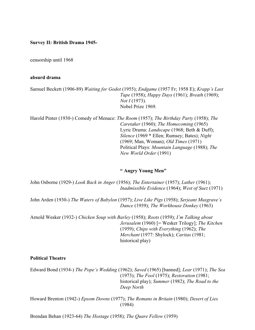 Survey II: British Drama 1945- Censorship Until 1968 Absurd Drama