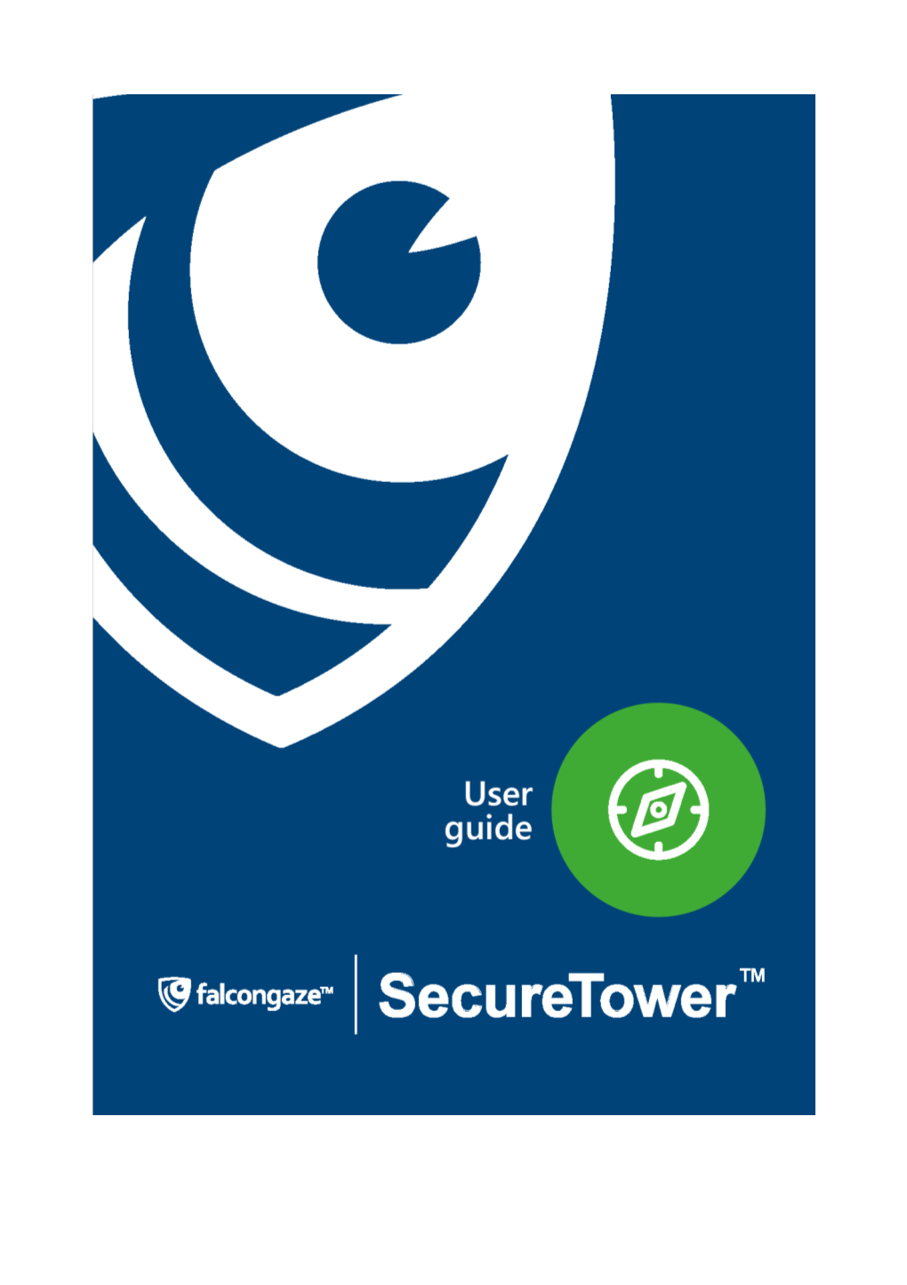 Falcongaze Securetower User Guide