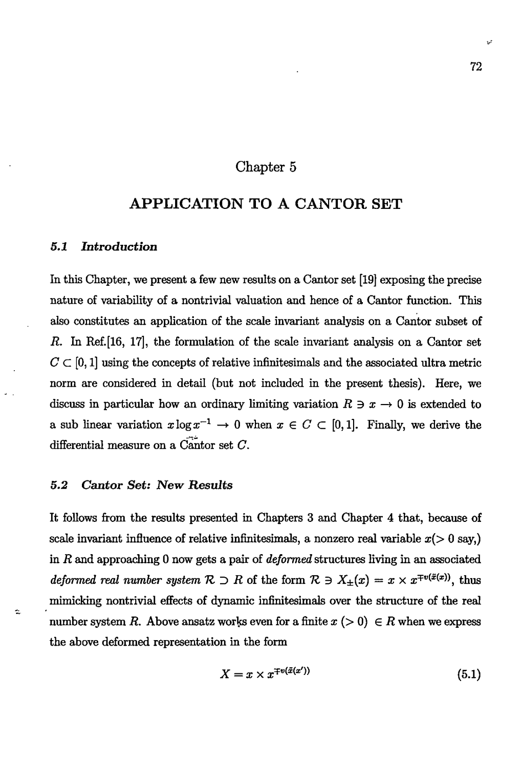 Application to a Cantor Set