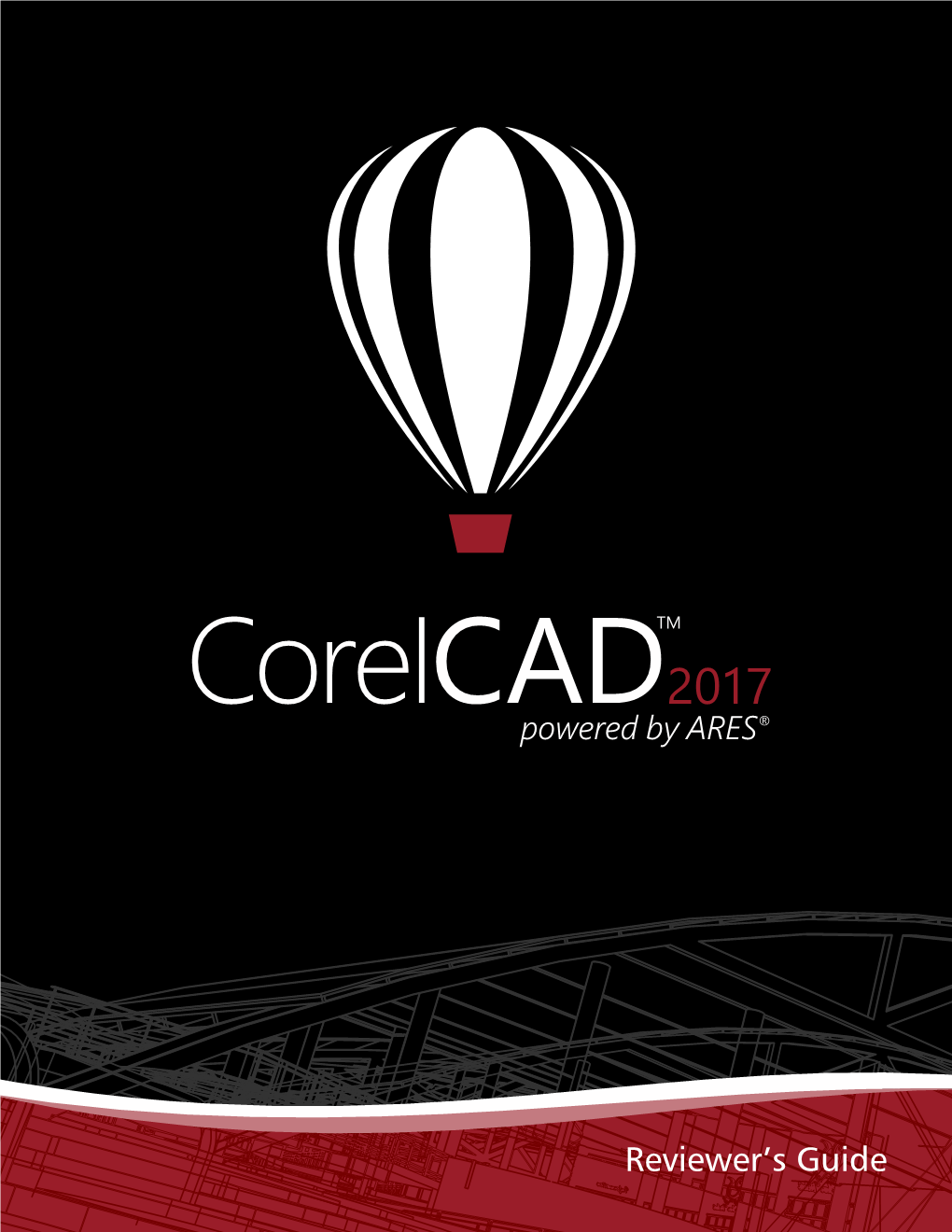 Corelcad 2017 Reviewer's Guide