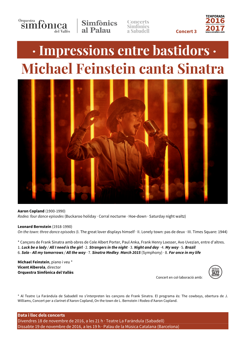 Impressions Entre Bastidors Concert 3. Michael Feinstein Canta Sinatra