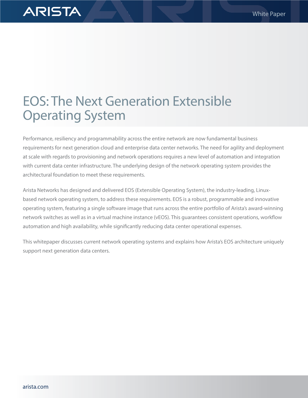 EOS: the Next Generation Extensible Operating System