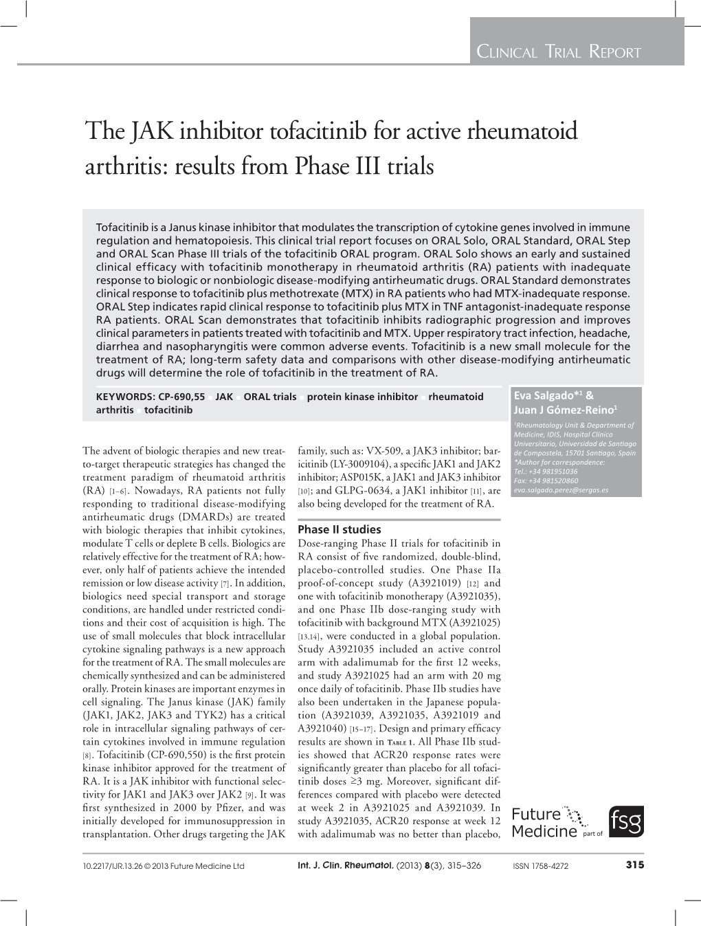 The JAK Inhibitor Tofacitinib for Active Rheumatoid Arthritis: Results from Phase III Trials