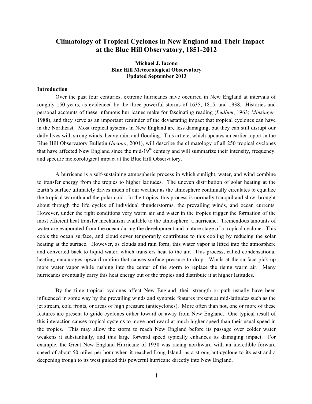 Climatology of Tropical Cyclones in New England and Their Impact at the Blue Hill Observatory, 1851-2012