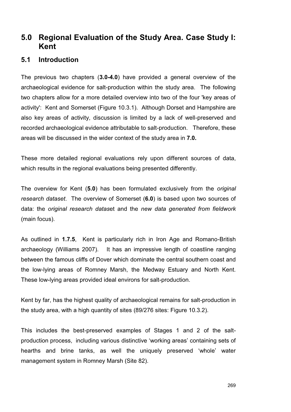 5.0 Regional Evaluation of the Study Area. Case Study I: Kent 5.1 Introduction