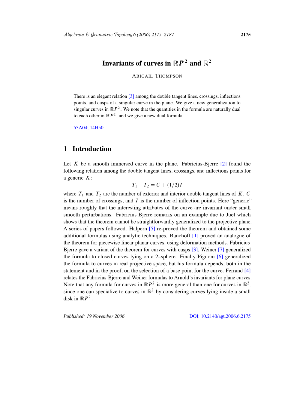 Invariants of Curves in RP2 and R2