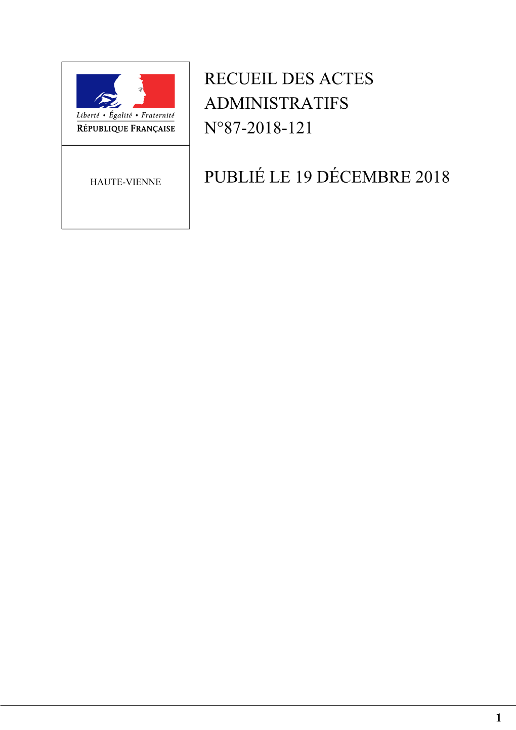Recueil Des Actes Administratifs N°87-2018-121 Publié Le 19 Décembre 2018