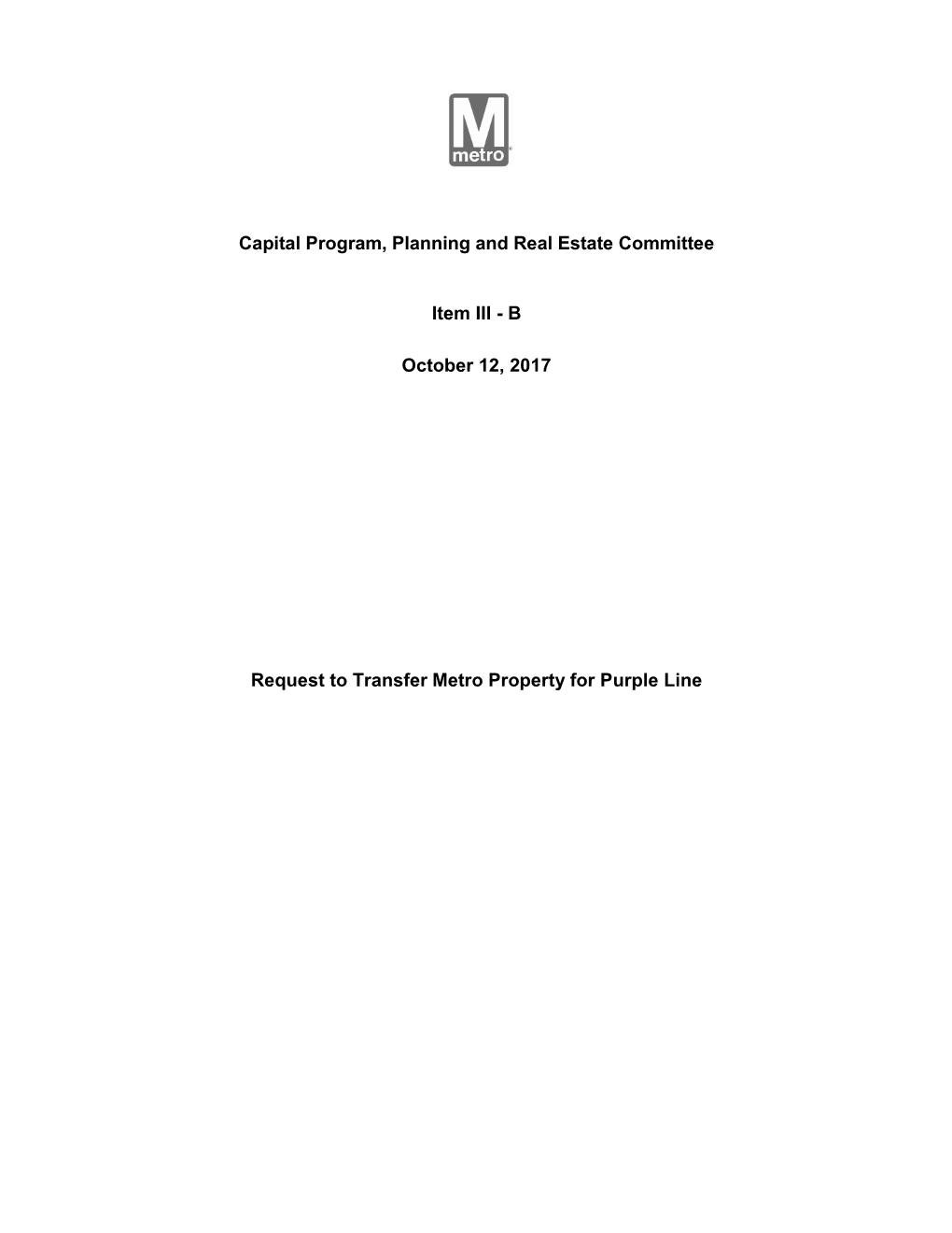 Capital Program, Planning and Real Estate Committee Item III