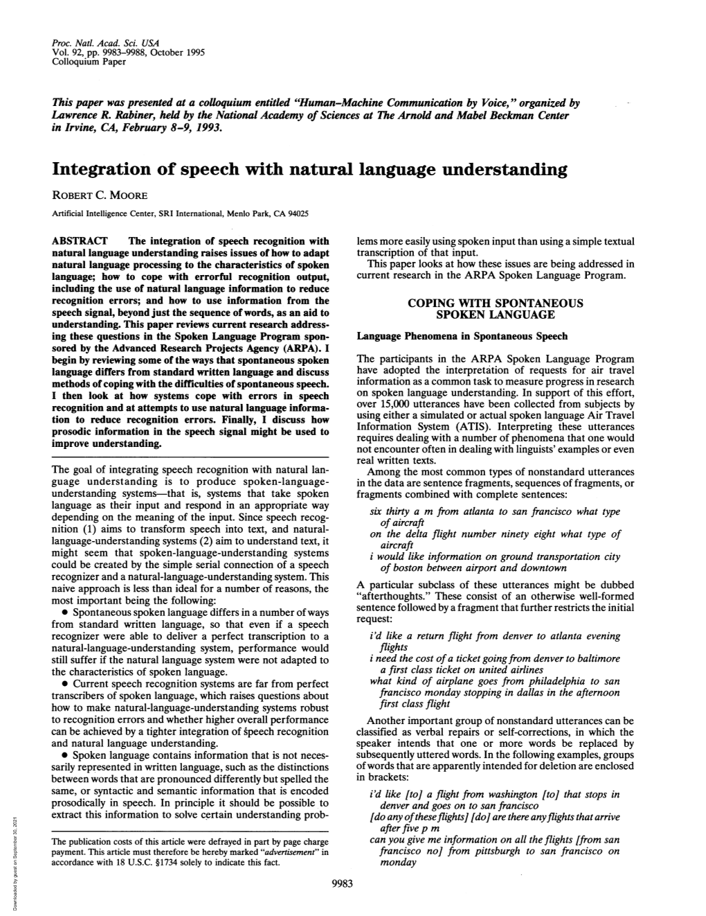 Integration of Speech with Natural Language Understanding ROBERT C