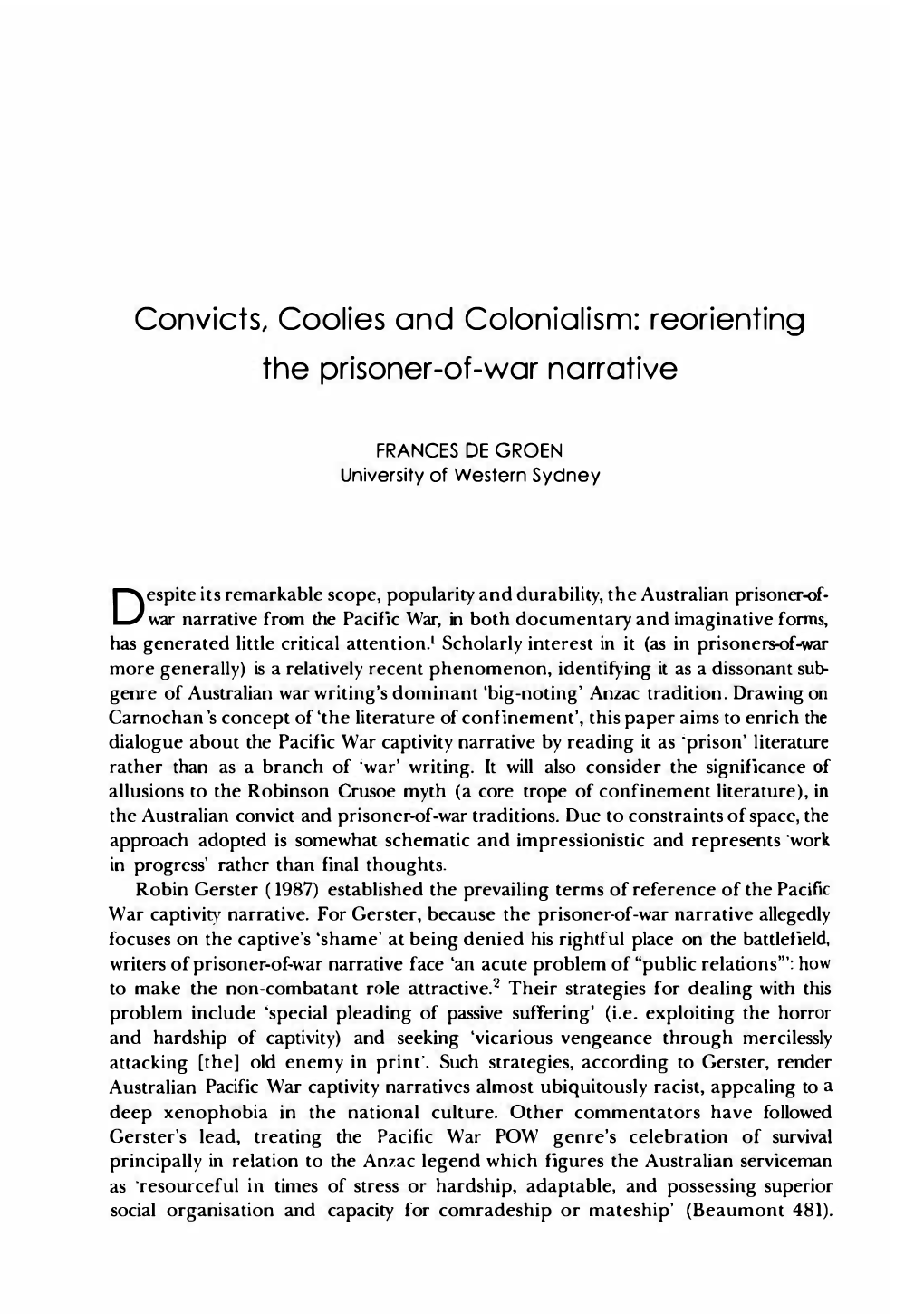 Convicts, Coolies and Colonialism: Reorienting the Prisoner-Of-War Narrative