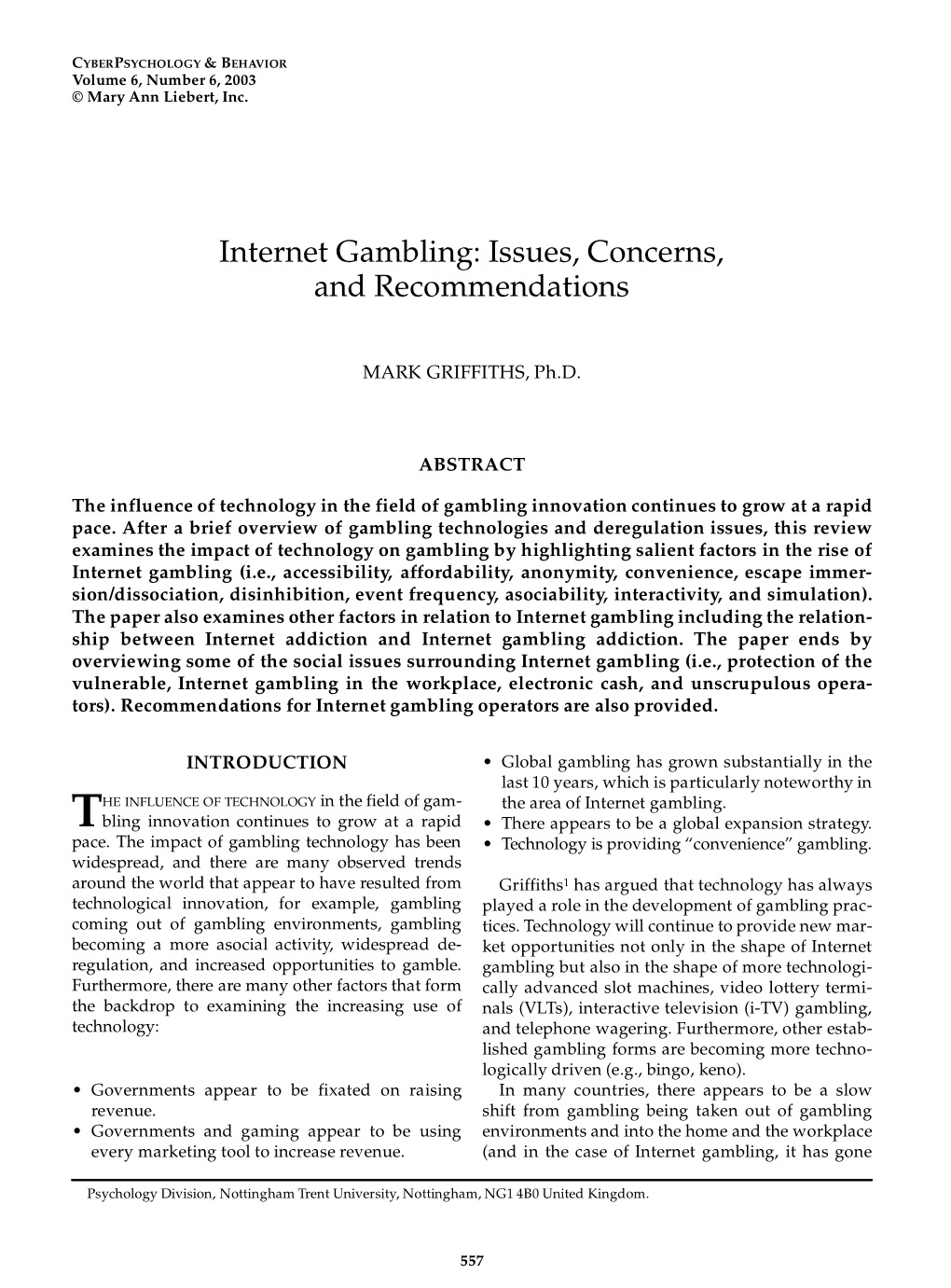 Internet Gambling: Issues, Concerns, and Recommendations