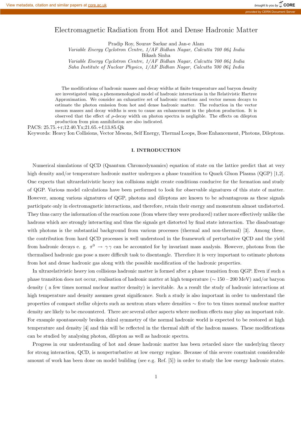 Electromagnetic Radiation from Hot and Dense Hadronic Matter