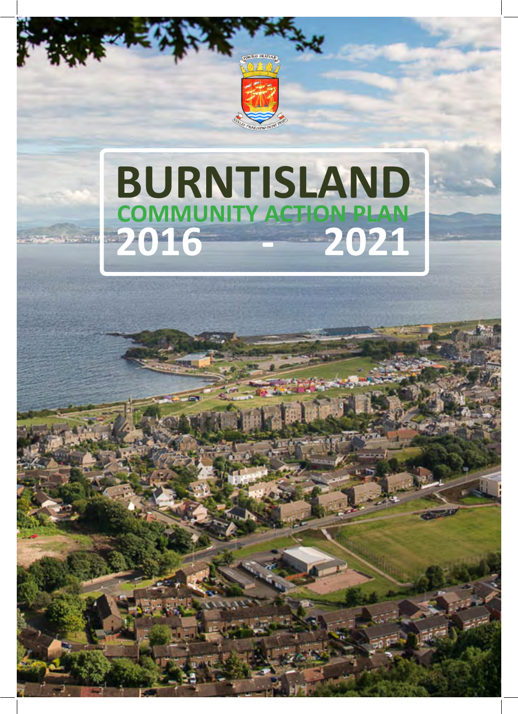 Burntisland Community Council, Local Community Groups, Businesses and Interested Local Residents
