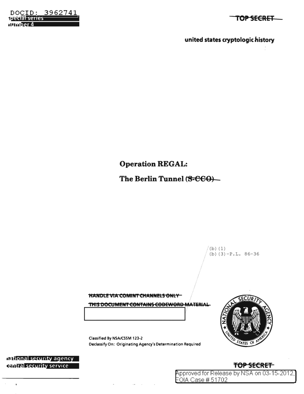 Operation REGAL: the Berlin Tunnel CS-COO)